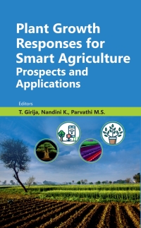 Cover image: Plant Growth Responses for Smart Agriculture Prospects and Applications 1st edition 9789390175963