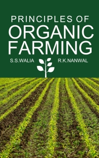 Immagine di copertina: Principles of Organic Farming 1st edition 9788119235568