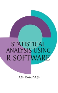 Cover image: Statistical Analysis Using R Software 1st edition 9788194766810