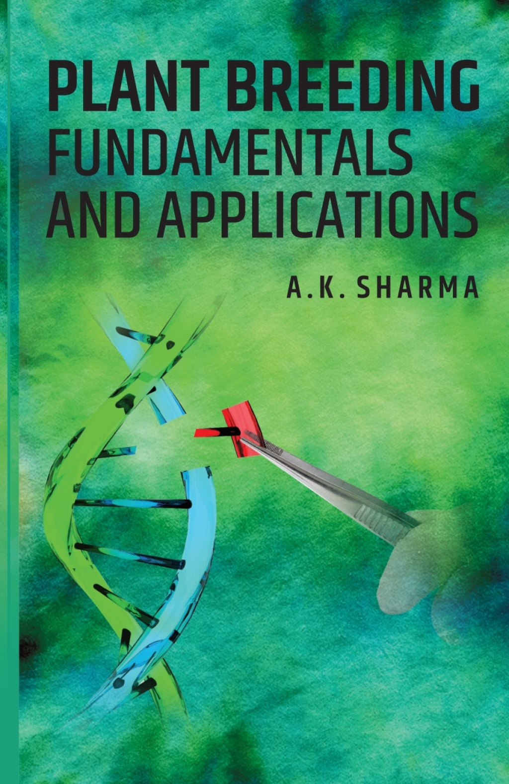 Plant Breeding: Fundamentals and Applications 1st Edition