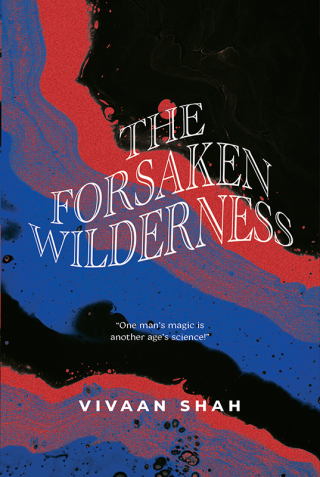 Cover image: The Forsaken Wilderness 9789392099410