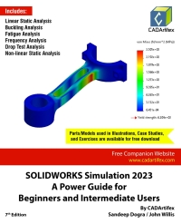 表紙画像: SOLIDWORKS Simulation 2023: A Power Guide for Beginners and Intermediate Users 7th edition 9798394657351