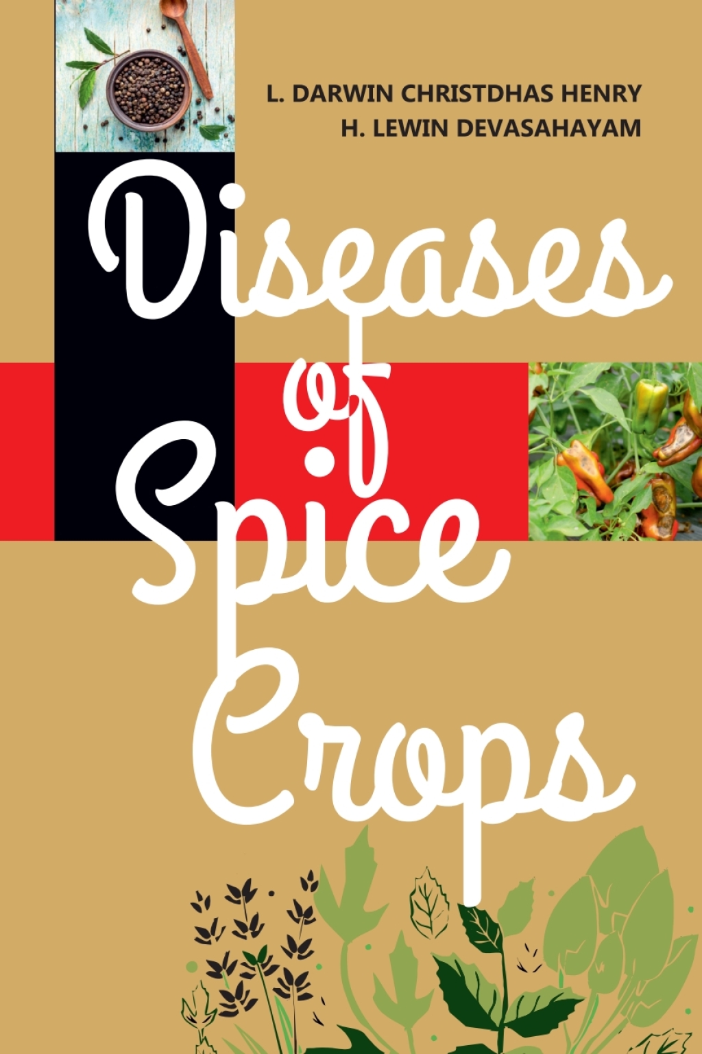 Diseases of Spice Crops 1st Edition