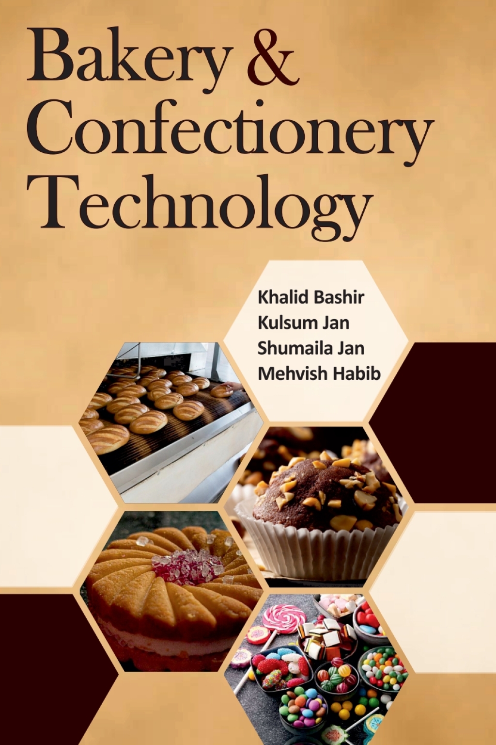 Bakery and Confectionery Technology 1st Edition