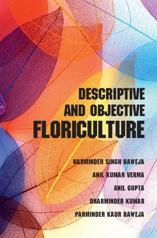 Cover image: Descriptive and Objective Floriculture 1st edition 9789391383275
