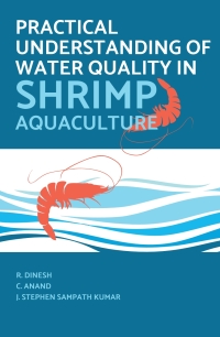 Cover image: Practical Understanding of Water Quality in Shrimp Aquaculture 1st edition 9789394490246