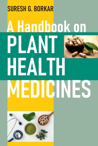 صورة الغلاف: A Handbook on Plant Health Medicines 1st edition 9789394490390