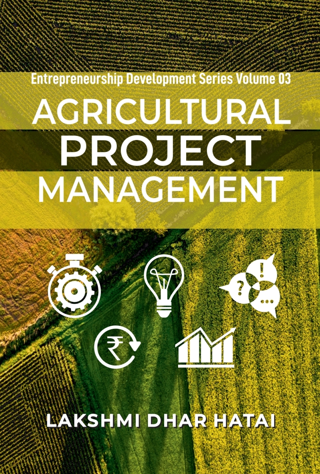 Agricultural Project Management 1st Edition