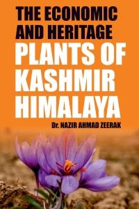 Cover image: The Economic and Heritage Plants of Kashmir Himalaya 1st edition 9789390591640