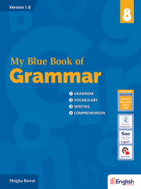 Cover image: My Blue Book of Grammar for Class 8 1st edition 9789394529779