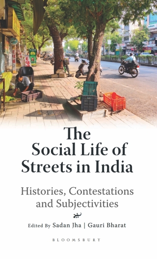 Cover image: The Social Life of Streets in India 1st edition