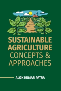 Cover image: Sustainable Agriculture: Concepts and Approaches 1st edition 9789391383190