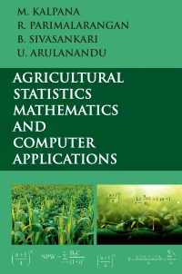 Cover image: Agricultural Statistics, Mathematics and Computer Applications 1st edition 9789395319041