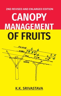 Imagen de portada: Canopy Management of Fruits, 2nd Fully Revised and Enlarged Edition 2nd edition 9789390591053