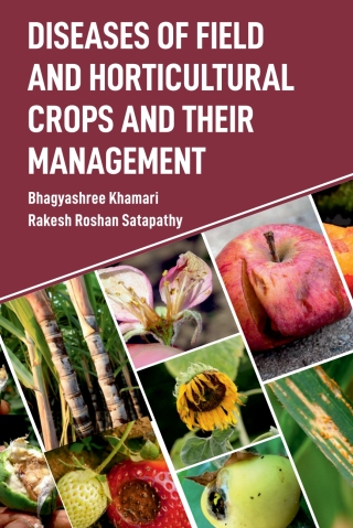 Cover image: Diseases of Field and Horticultural Crops and Their Management 1st edition 9789390591718