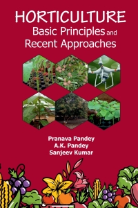 Cover image: Horticulture: Basic Principles and Recent Approaches 1st edition 9789391383961