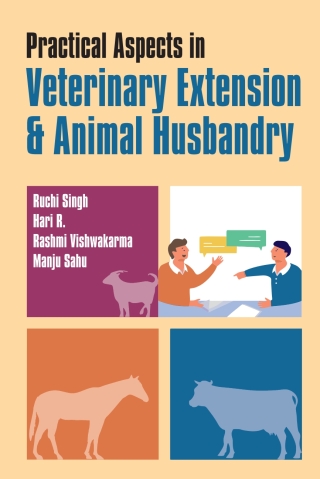 Cover image: Practical Aspects in Veterinary Extension & Animal Husbandry 1st edition 9789391383350