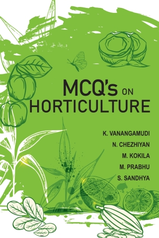 Cover image: MCQ's on Horticulture 1st edition 9789391383589