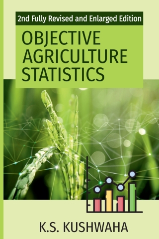 Immagine di copertina: Objective Agriculture Statistics: 2nd Fully Revised and Enlarged Edition 2nd edition 9789391383510