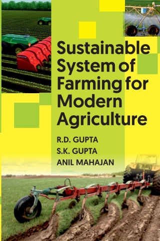 Cover image: Sustainable System of Farming for Modern Agriculture 1st edition 9789390175093