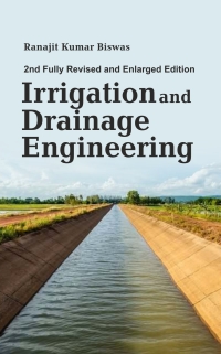 Omslagafbeelding: Irrigation and Drainage Engineering: 2nd Fully Revised and Enlarged Edition 2nd edition 9789395319706