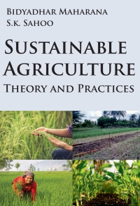 Imagen de portada: Sustainable Agriculture: Theory and Practices 1st edition 9788119235803