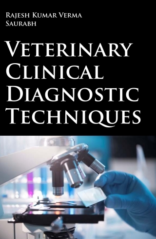 Cover image: Veterinary Clinical Diagnostic Techniques 1st edition 9789395763141