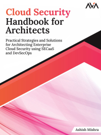 Immagine di copertina: Cloud Security Handbook for Architects 1st edition 9789395968997