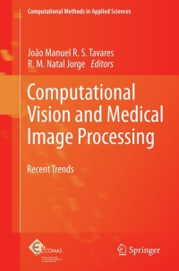 Imagen de portada: Computational Vision and Medical Image Processing 9789400700109