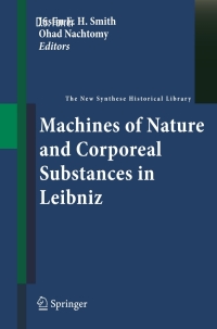 Cover image: Machines of Nature and Corporeal Substances in Leibniz 9789400700406