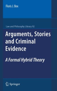 Cover image: Arguments, Stories and Criminal Evidence 9789400701397