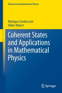 Imagen de portada: Coherent States and Applications in Mathematical Physics 9789400701953