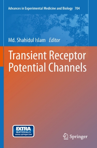 Cover image: Transient Receptor Potential Channels 9789400702646