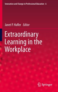 Imagen de portada: Extraordinary Learning in the Workplace 1st edition 9789400702707