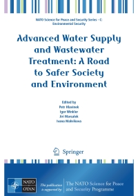 Cover image: Advanced Water Supply and Wastewater Treatment: A Road to Safer Society and Environment 1st edition 9789400702790