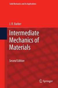 表紙画像: Intermediate Mechanics of Materials 2nd edition 9789400702943