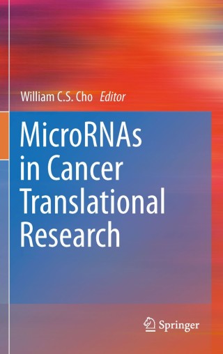 Imagen de portada: MicroRNAs in Cancer Translational Research 1st edition 9789400702974