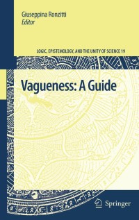 Cover image: Vagueness: A Guide 1st edition 9789400703742