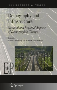 Cover image: Demography and Infrastructure 1st edition 9789400704572