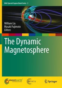 Cover image: The Dynamic Magnetosphere 1st edition 9789400705005