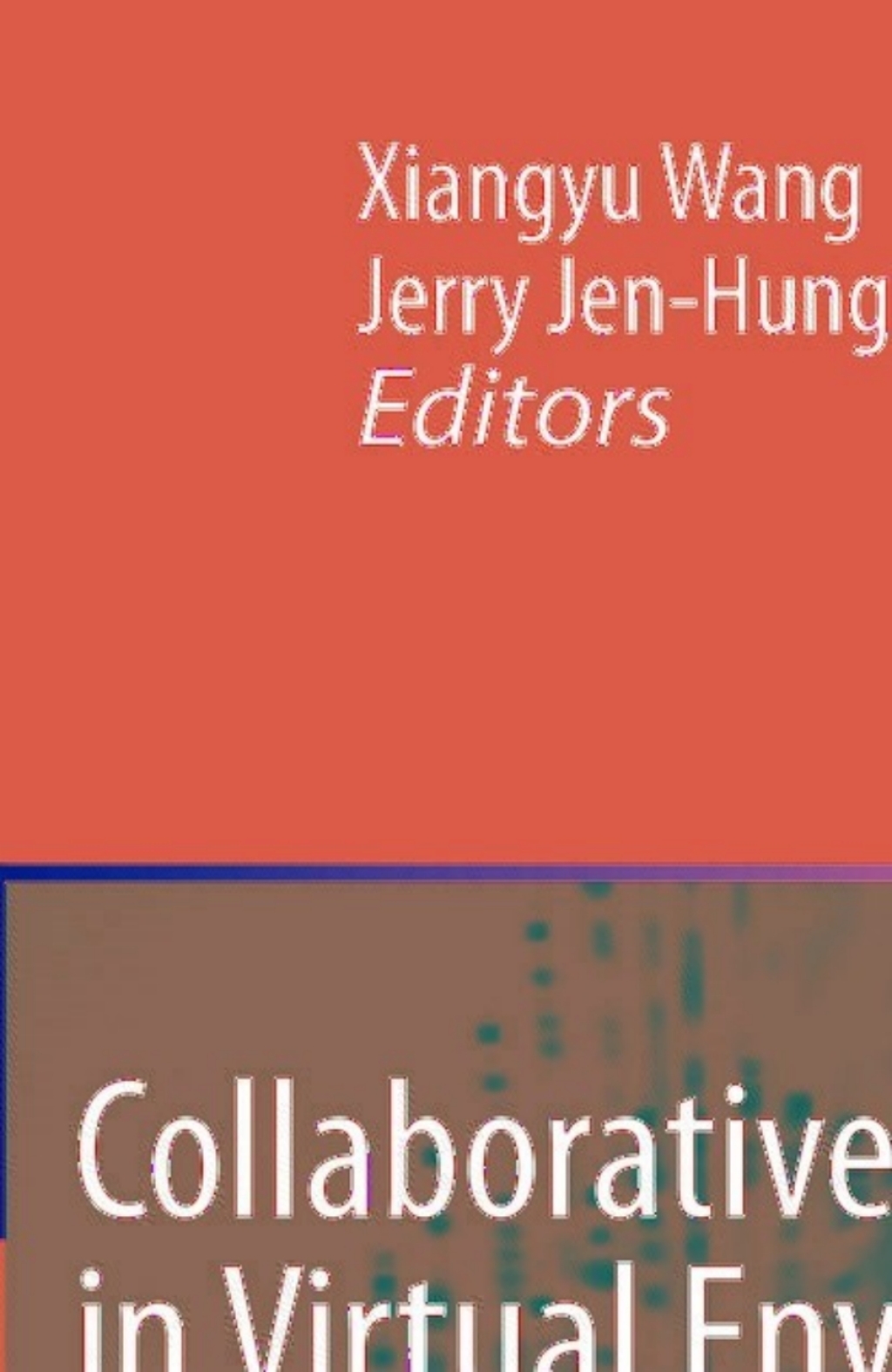 Collaborative Design in Virtual Environments 1st Edition