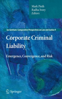 Cover image: Corporate Criminal Liability 1st edition 9789400706736