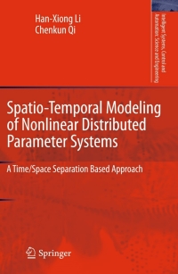 Cover image: Spatio-Temporal Modeling of Nonlinear Distributed Parameter Systems 9789400707405