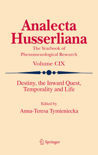 Cover image: Destiny, the Inward Quest, Temporality and Life 1st edition 9789400707726