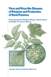 صورة الغلاف: Virus and Virus-like Diseases of Potatoes and Production of Seed-Potatoes 1st edition 9780792367291