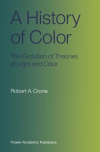 Cover image: A History of Color 9789401539418