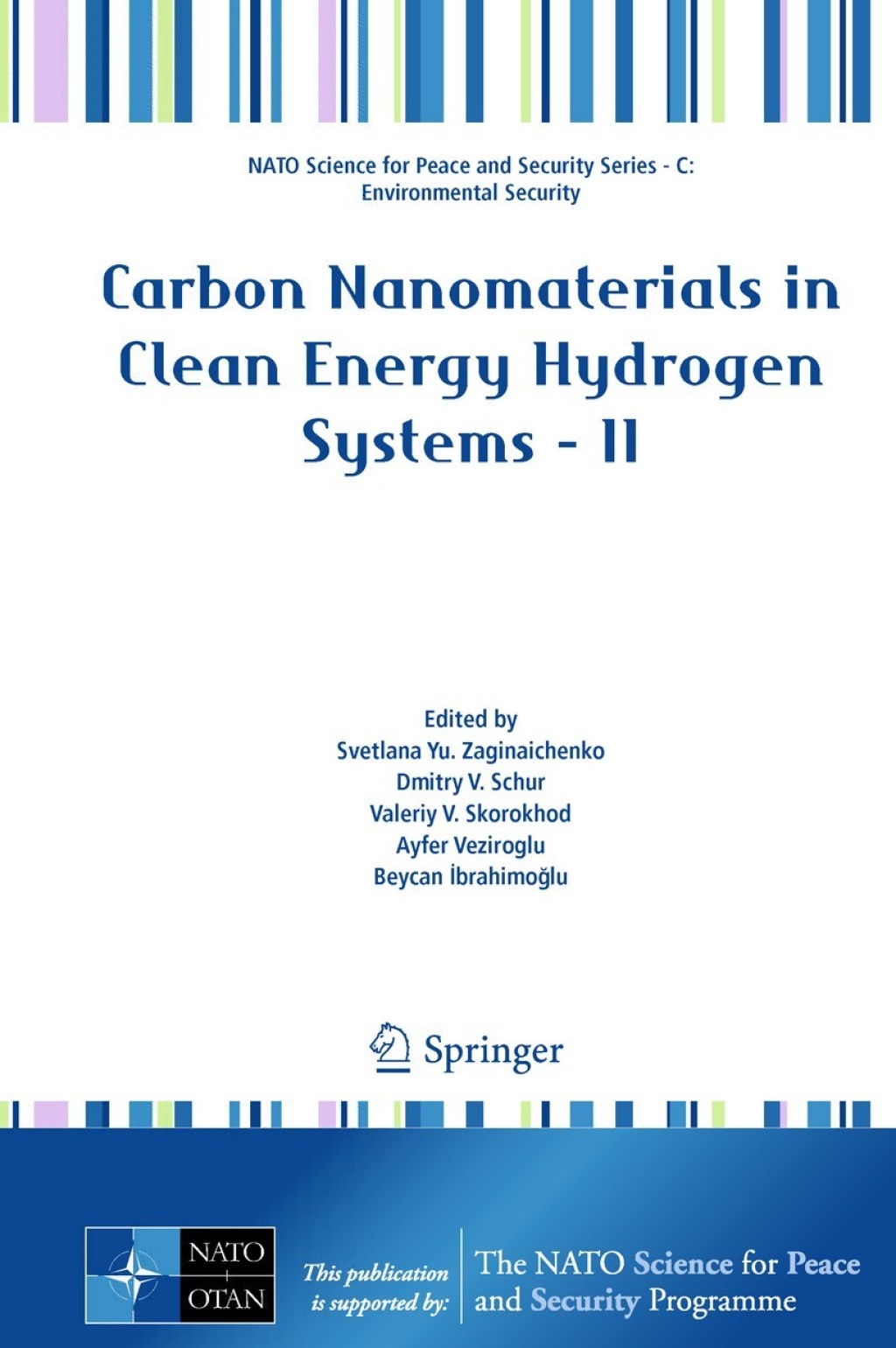 Carbon Nanomaterials in Clean Energy Hydrogen Systems – II 1st Edition