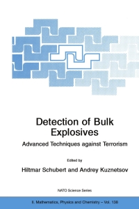 Cover image: Detection of Bulk Explosives Advanced Techniques against Terrorism 1st edition 9789400709621