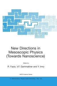 Omslagafbeelding: New Directions in Mesoscopic Physics (Towards Nanoscience) 1st edition 9789400710214