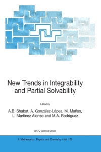 صورة الغلاف: New Trends in Integrability and Partial Solvability 1st edition 9781402018350